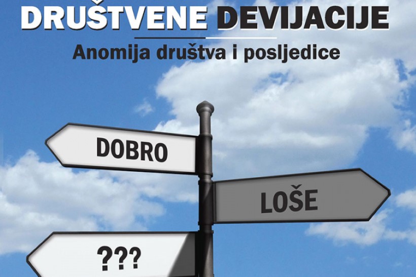 ZAKLJUČCI DRUGE KONFERENCIJE  “DRUŠTVENE DEVIJACIJE”